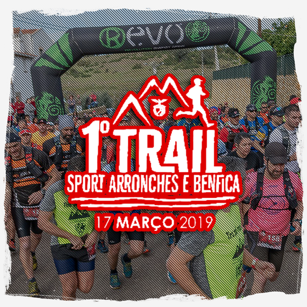 1º Trail Sport Arronches e Benfica