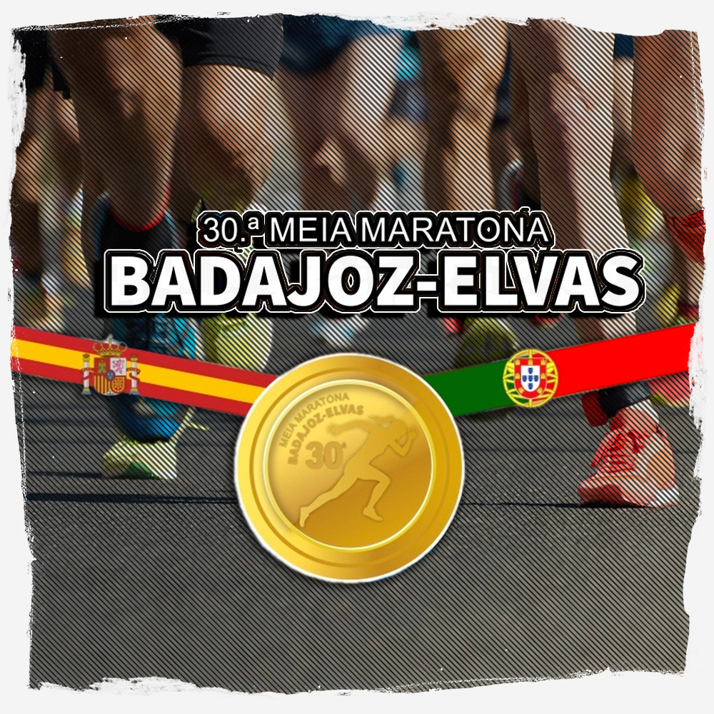 30º Meia Maratona Badajoz/Elvas